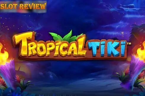 Tropical Tiki Slot Review